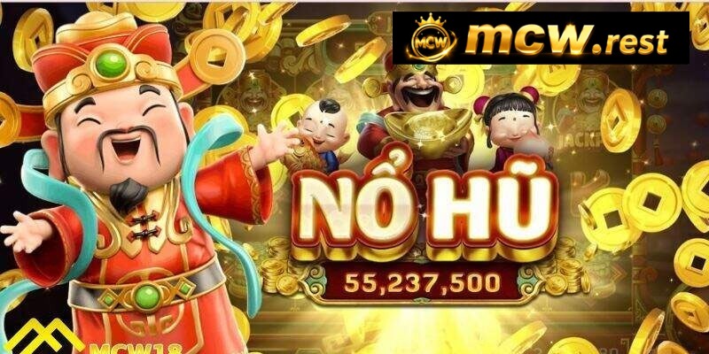 NỔ HŨ THẦN TÀI.